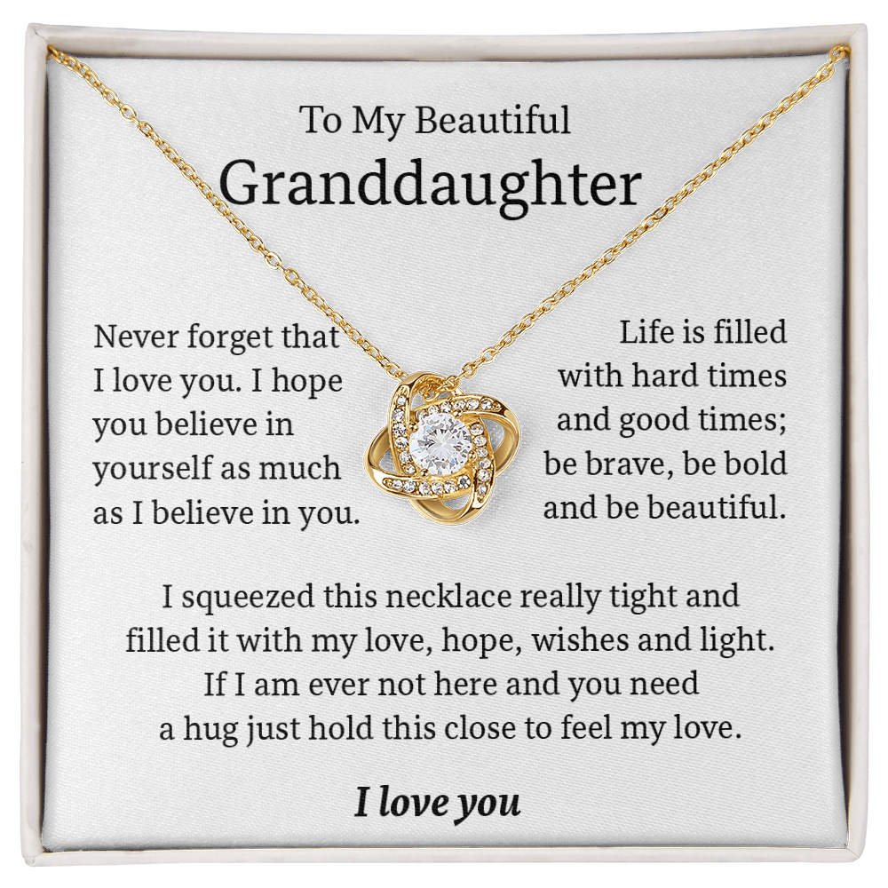 To My Granddaughter - Be bold and beautiful